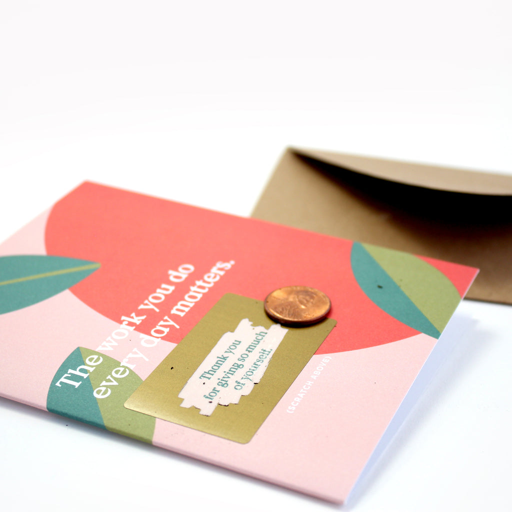 Scratch-off Card - The Work You Do