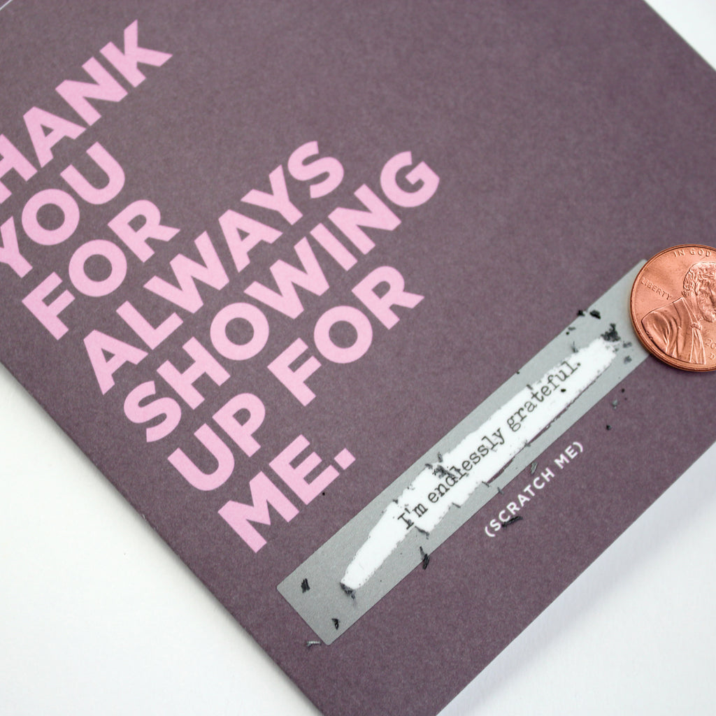 Scratch-off Card - Showing Up