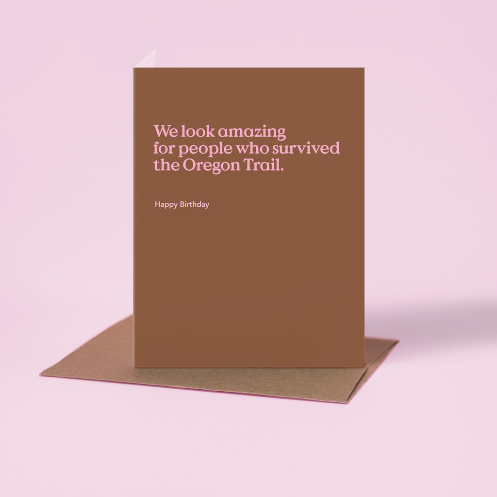 Oregon Trail Funny Birthday Card