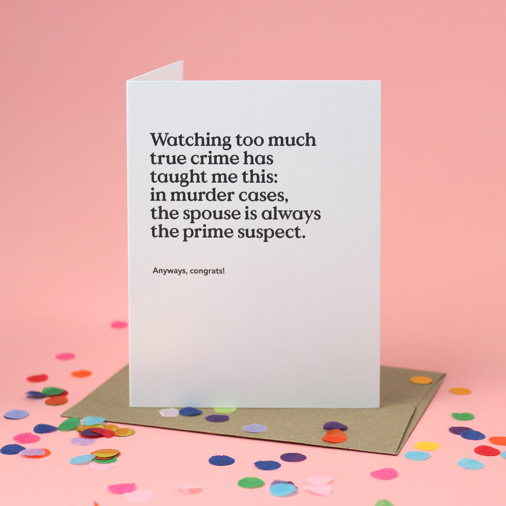 True Crime Funny Wedding Card