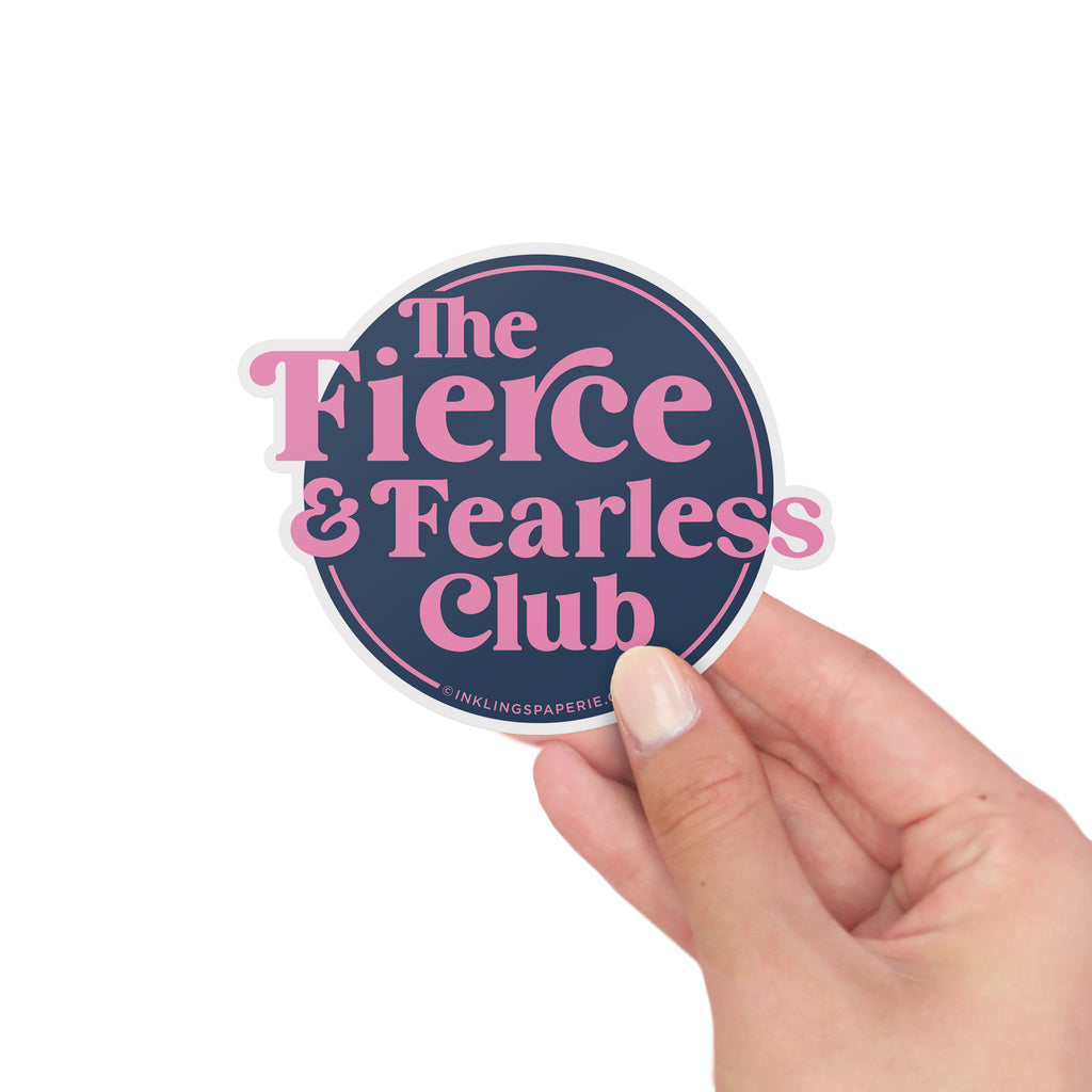 Vinyl Sticker - Fierce & Fearless Club