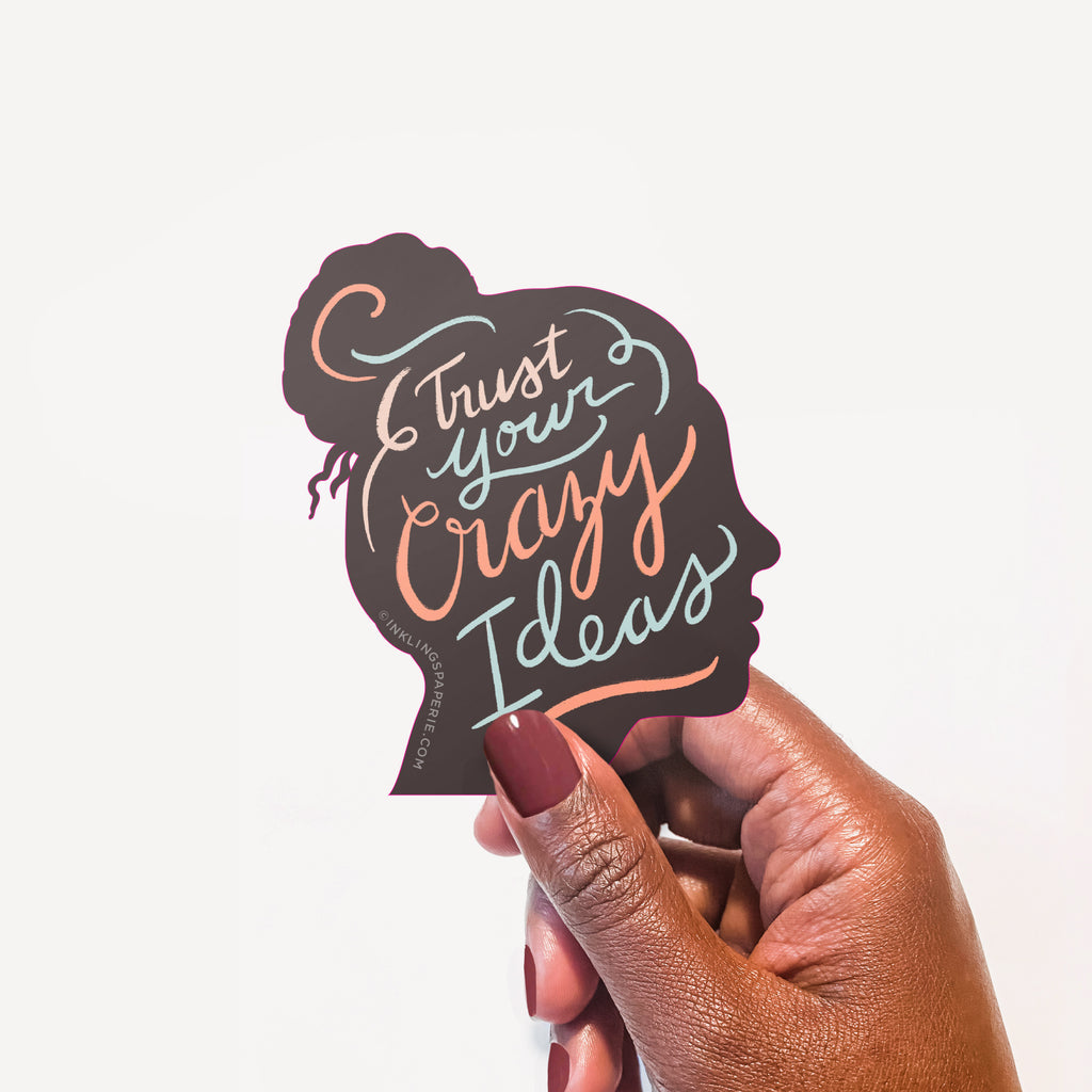 Crazy Ideas Vinyl Sticker - Inklings Paperie