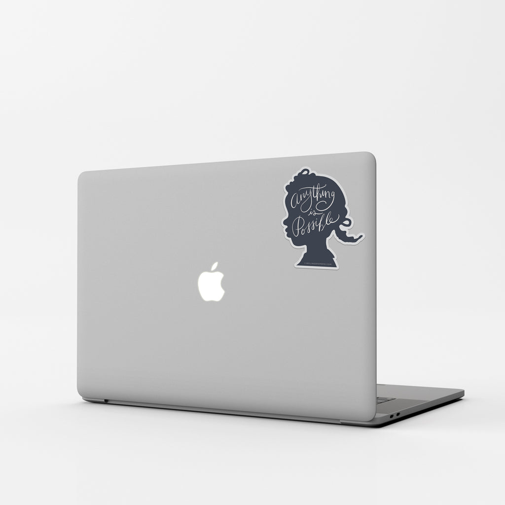 Anything is Possible, Vinyl Sticker, Encouragement 