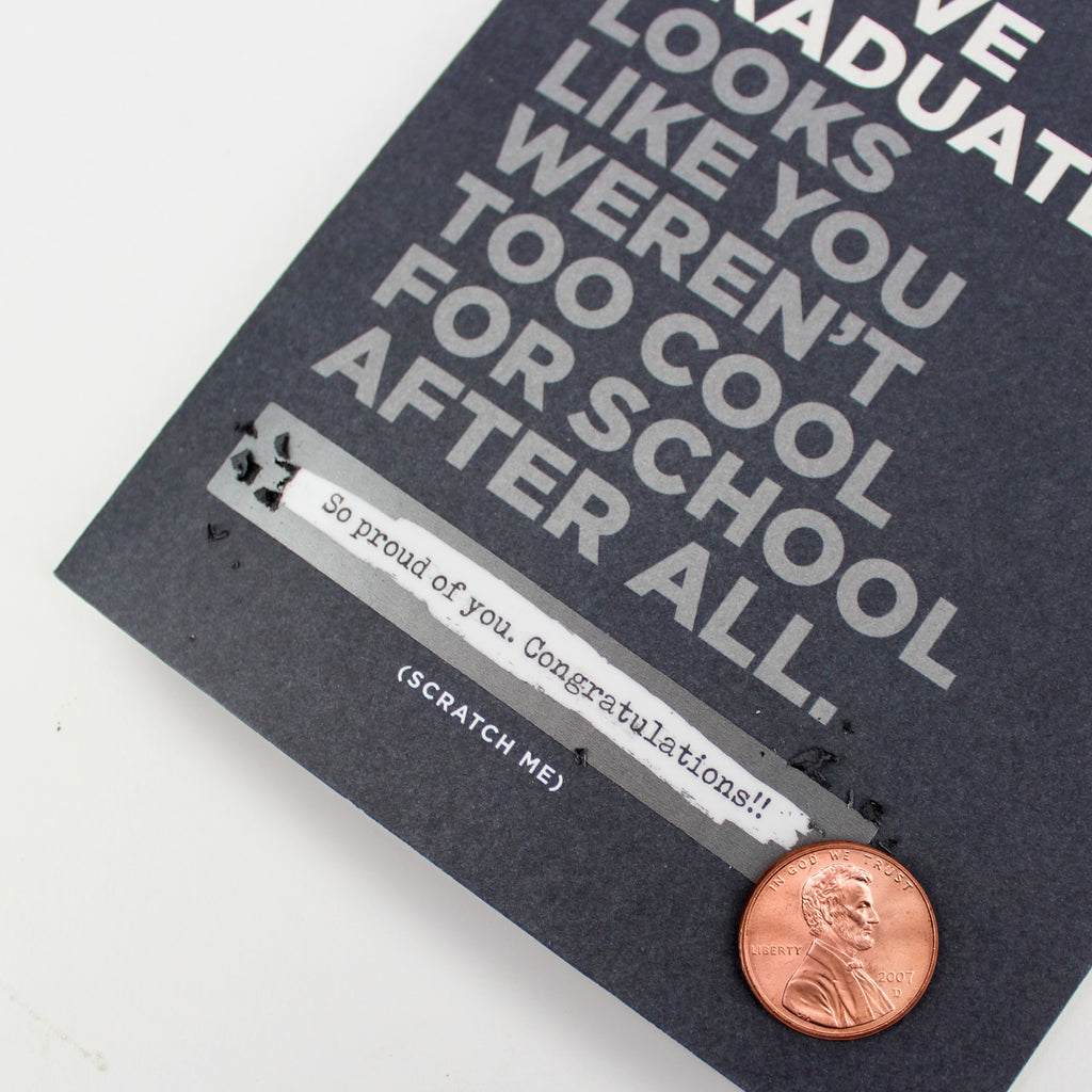 Scratch-off Card - Too Cool for School Graduation