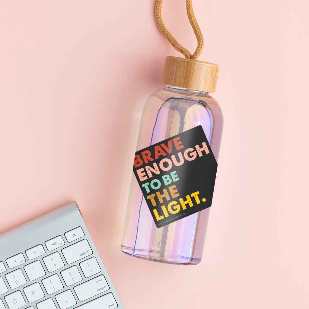 Vinyl Sticker - Brave Enough